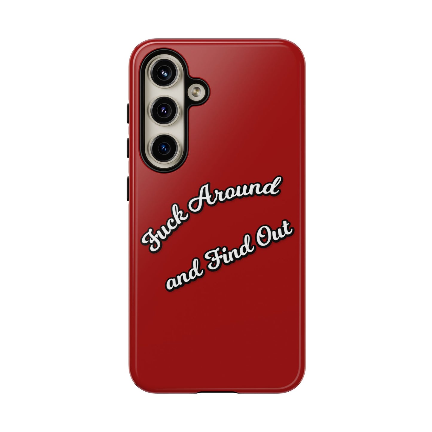 Phone Case — “Fuck Around and Find Out” Retro Vibed Tough Protective Case