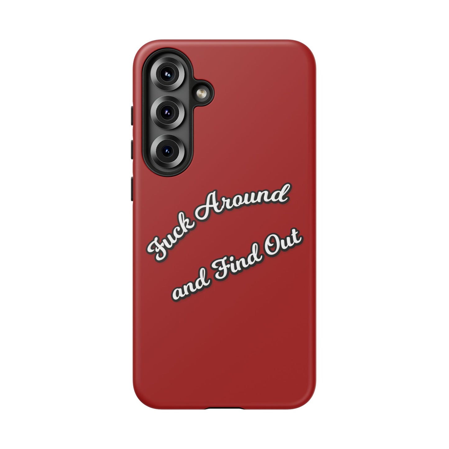 Phone Case — “Fuck Around and Find Out” Retro Vibed Tough Protective Case
