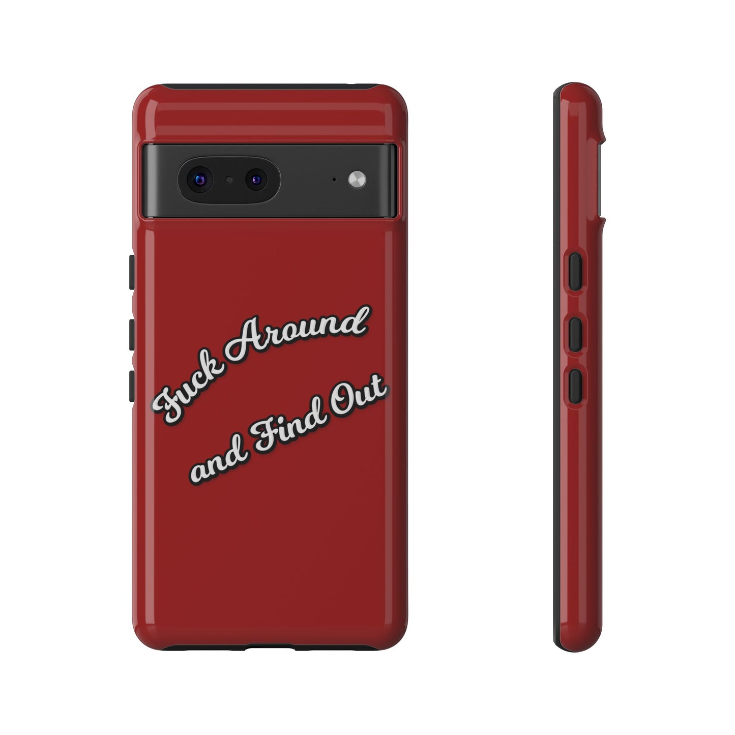Phone Case — “Fuck Around and Find Out” Retro Vibed Tough Protective Case
