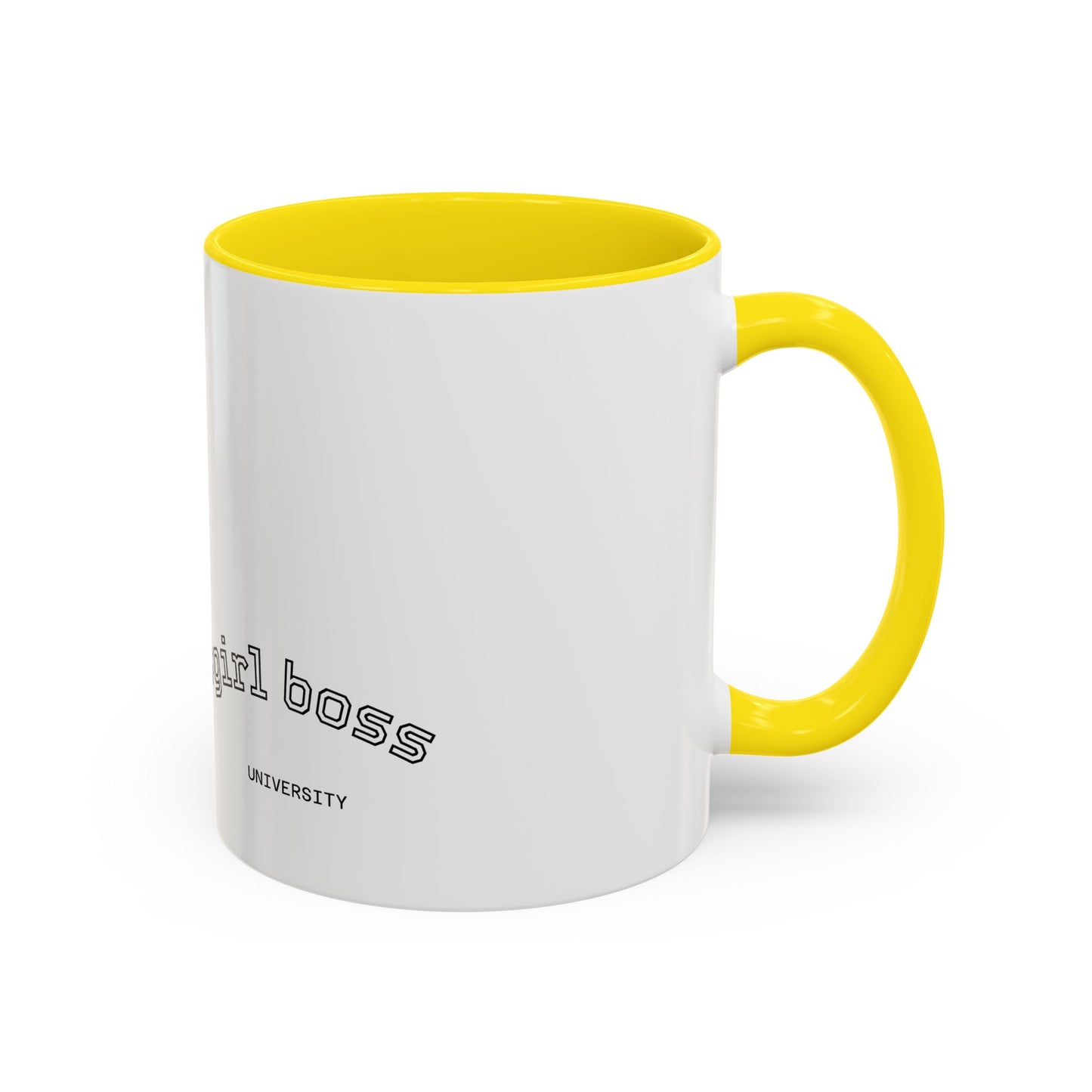 #GirlBossss Mindset Coffee Mug –  (well behaved woman rarely make history)