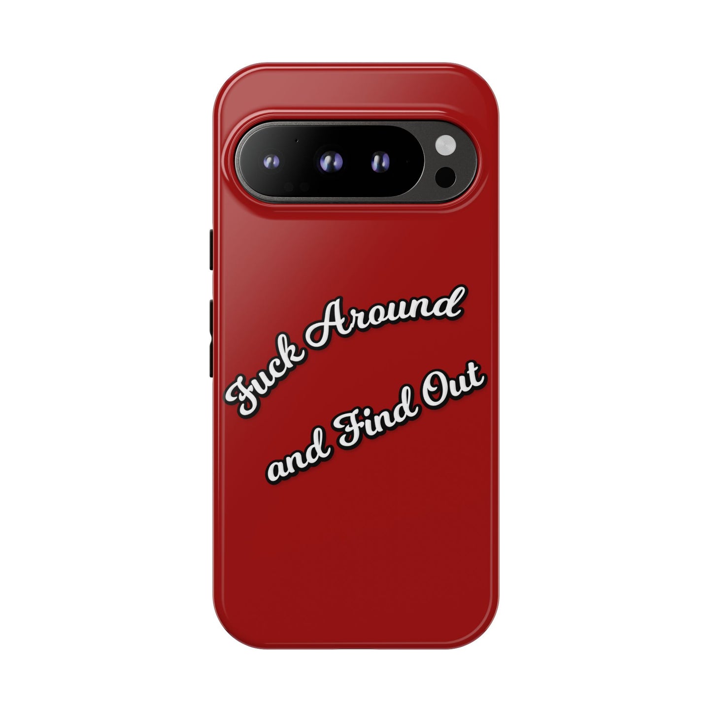 Phone Case — “Fuck Around and Find Out” Retro Vibed Tough Protective Case
