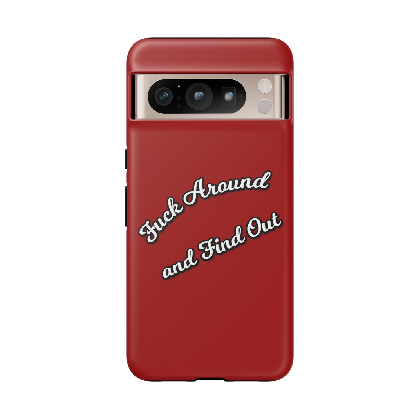 Phone Case — “Fuck Around and Find Out” Retro Vibed Tough Protective Case