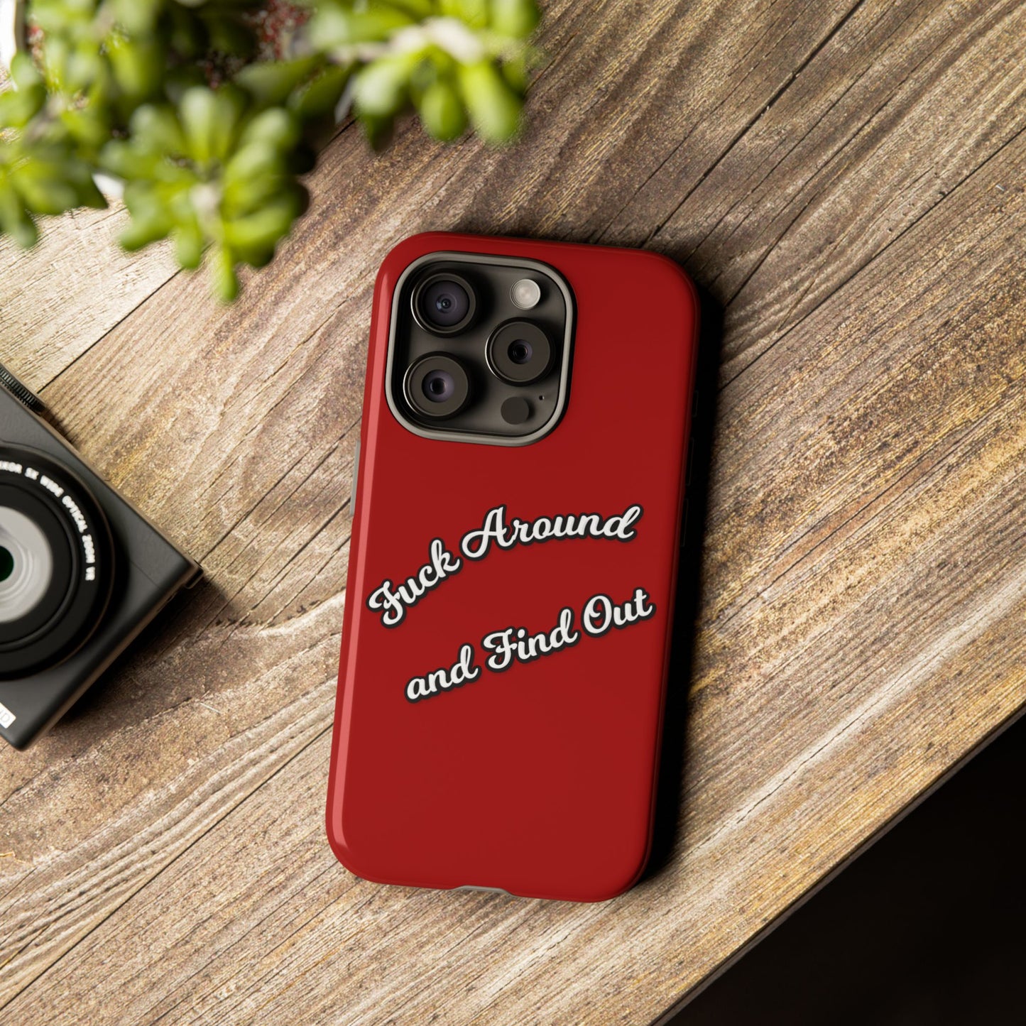 Phone Case — “Fuck Around and Find Out” Retro Vibed Tough Protective Case