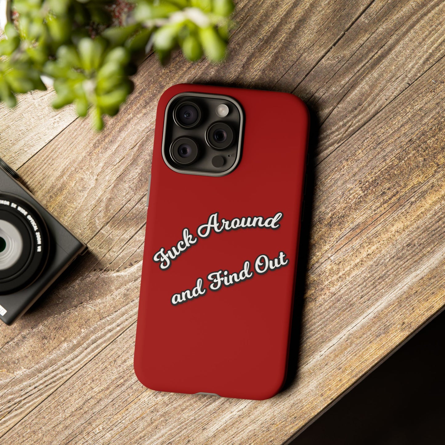 Phone Case — “Fuck Around and Find Out” Retro Vibed Tough Protective Case