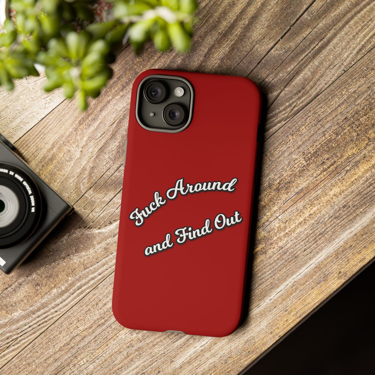 Phone Case — “Fuck Around and Find Out” Retro Vibed Tough Protective Case