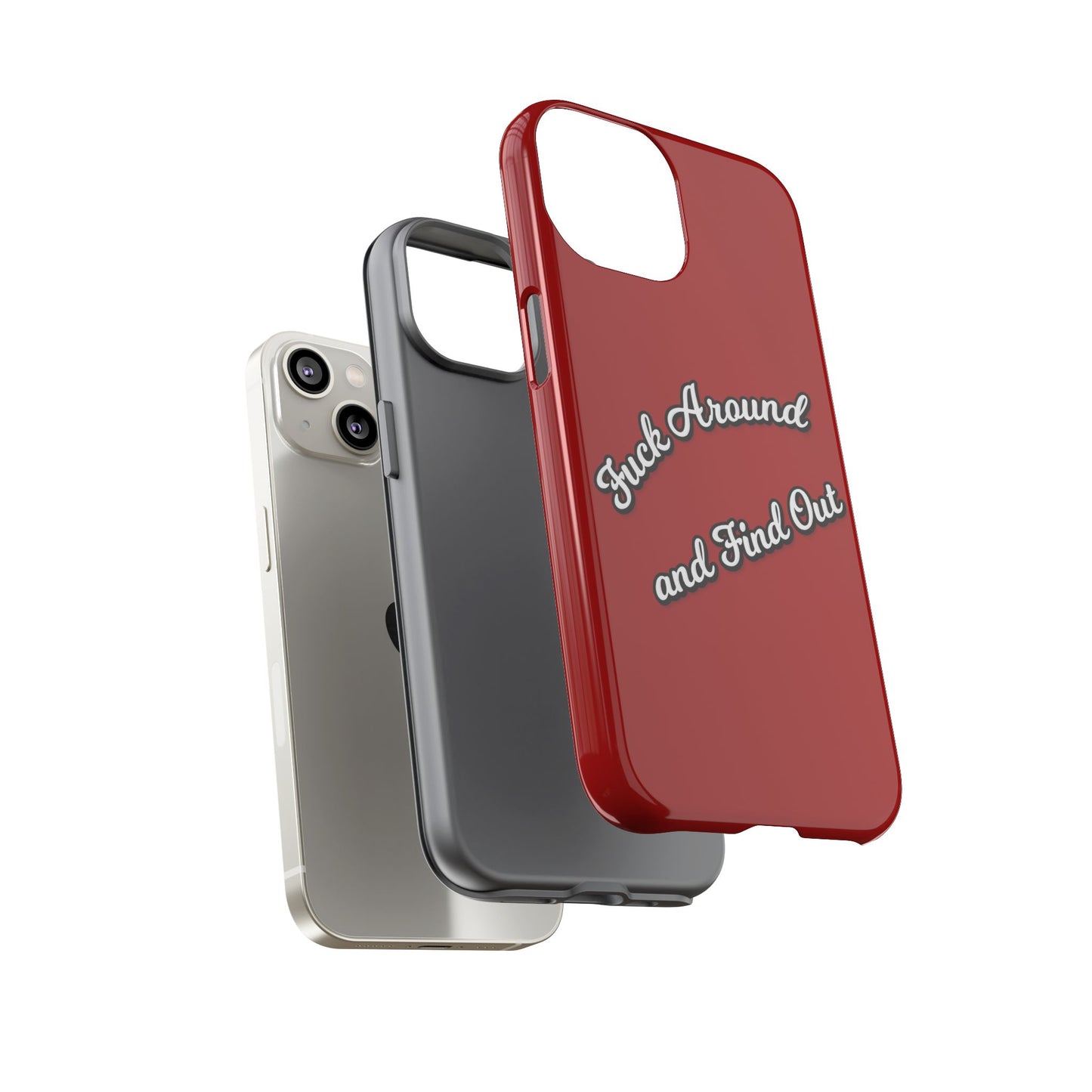 Phone Case — “Fuck Around and Find Out” Retro Vibed Tough Protective Case
