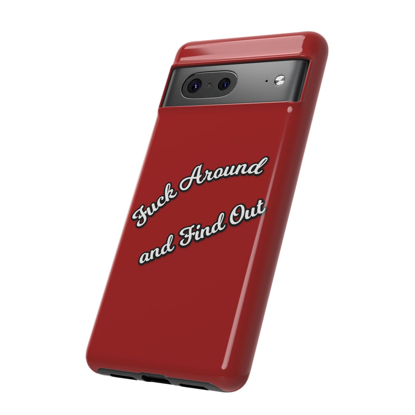 Phone Case — “Fuck Around and Find Out” Retro Vibed Tough Protective Case
