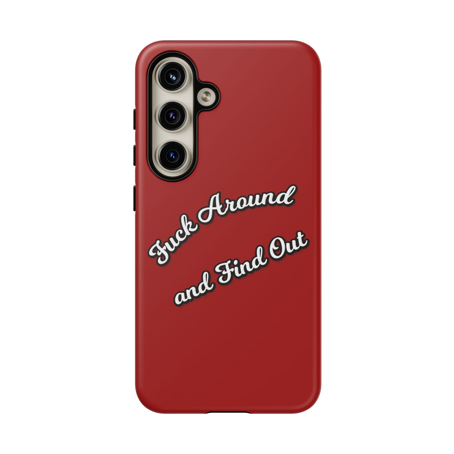 Phone Case — “Fuck Around and Find Out” Retro Vibed Tough Protective Case