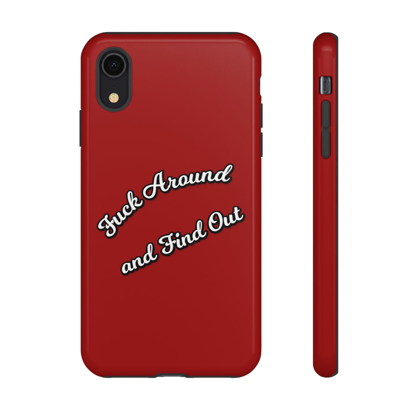 Phone Case — “Fuck Around and Find Out” Retro Vibed Tough Protective Case