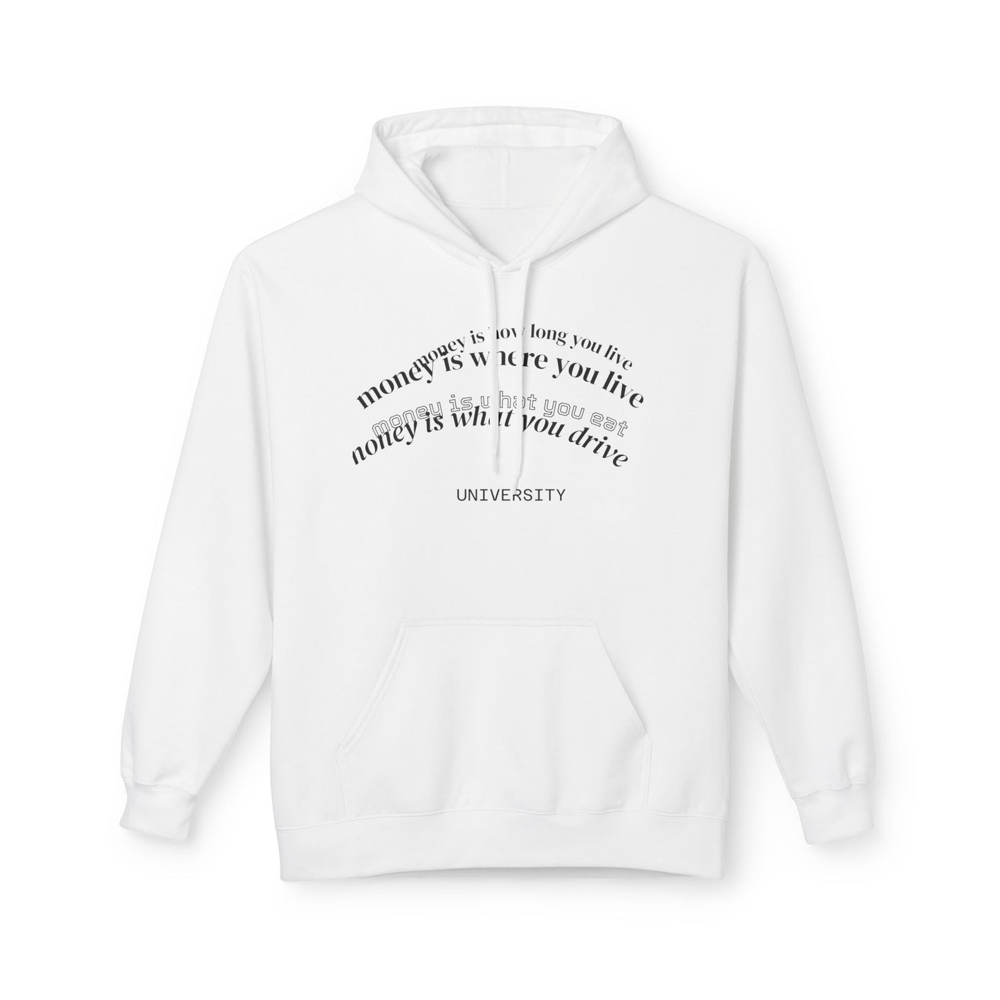 MONEY IS EVERYTHING White Cotton Unisex Hoodie