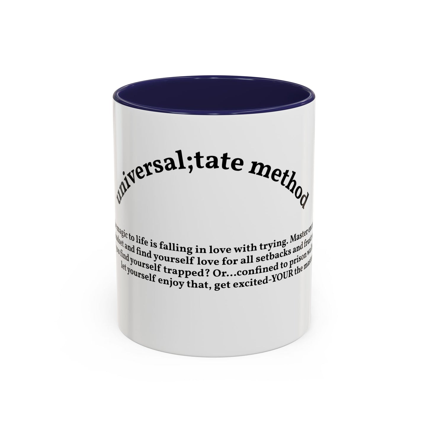 Motivation by andrew tate — "Universal tate method" Accent Mug