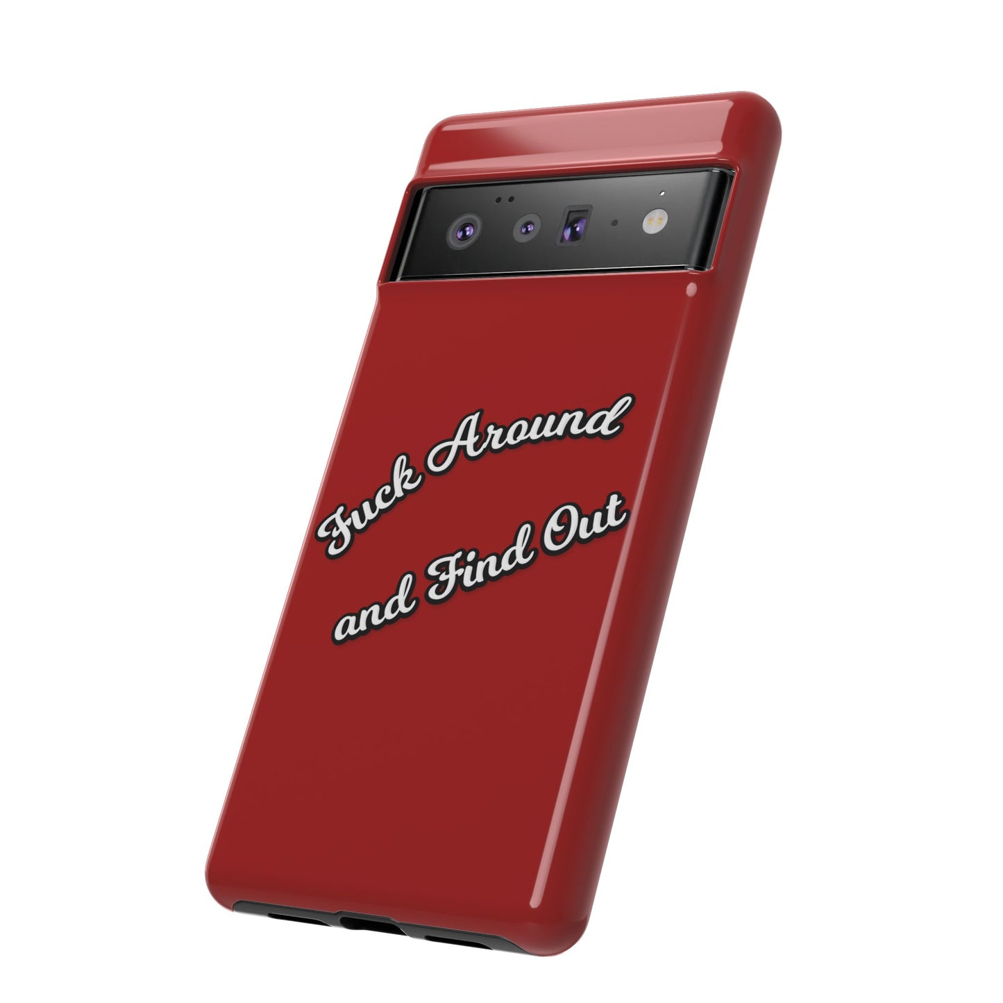 Phone Case — “Fuck Around and Find Out” Retro Vibed Tough Protective Case
