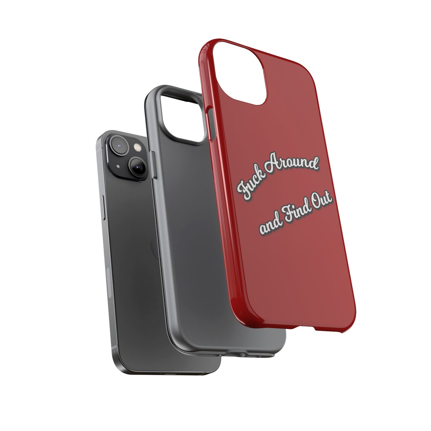 Phone Case — “Fuck Around and Find Out” Retro Vibed Tough Protective Case