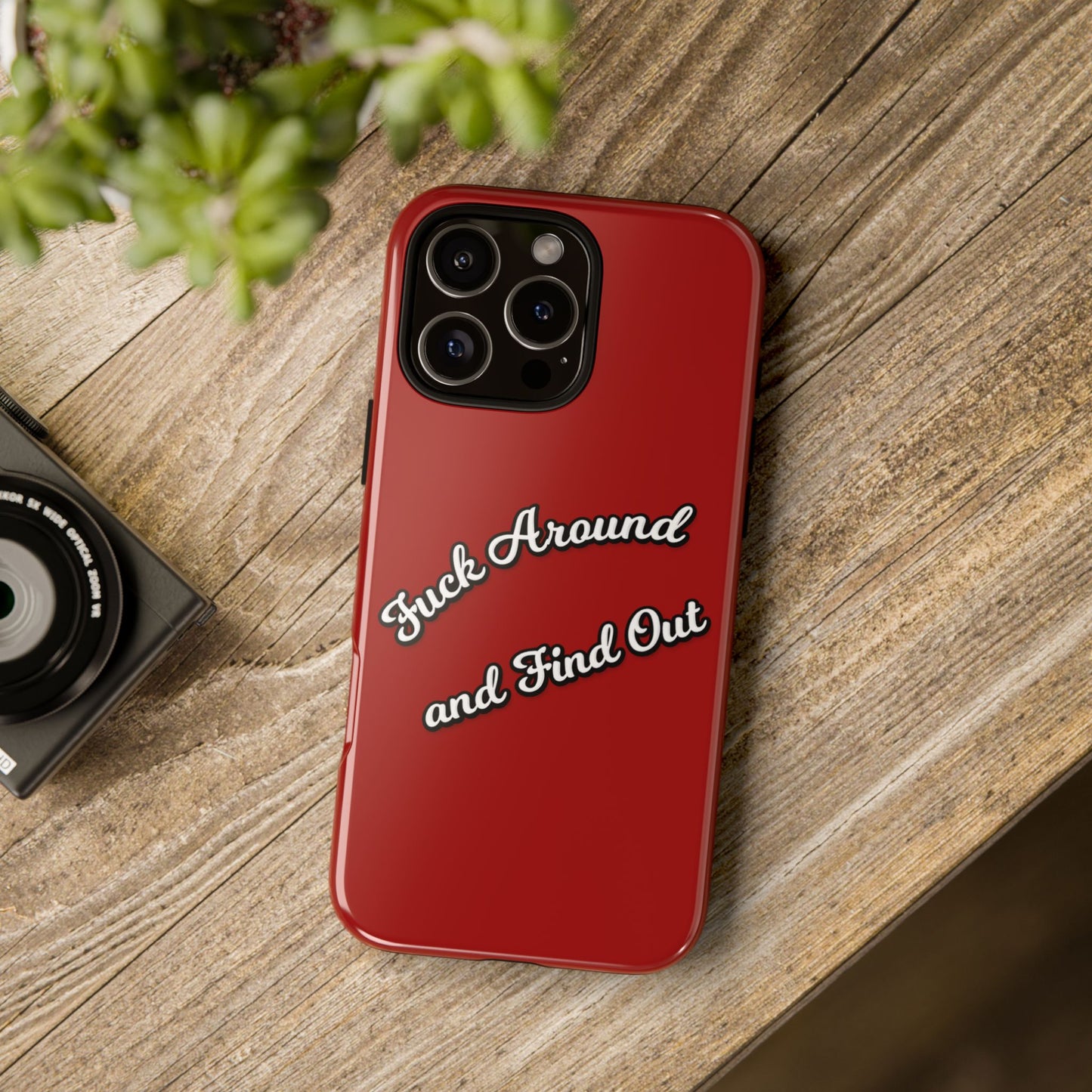 Phone Case — “Fuck Around and Find Out” Retro Vibed Tough Protective Case