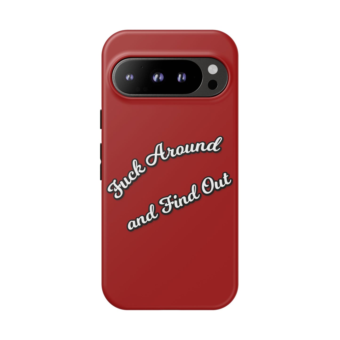 Phone Case — “Fuck Around and Find Out” Retro Vibed Tough Protective Case