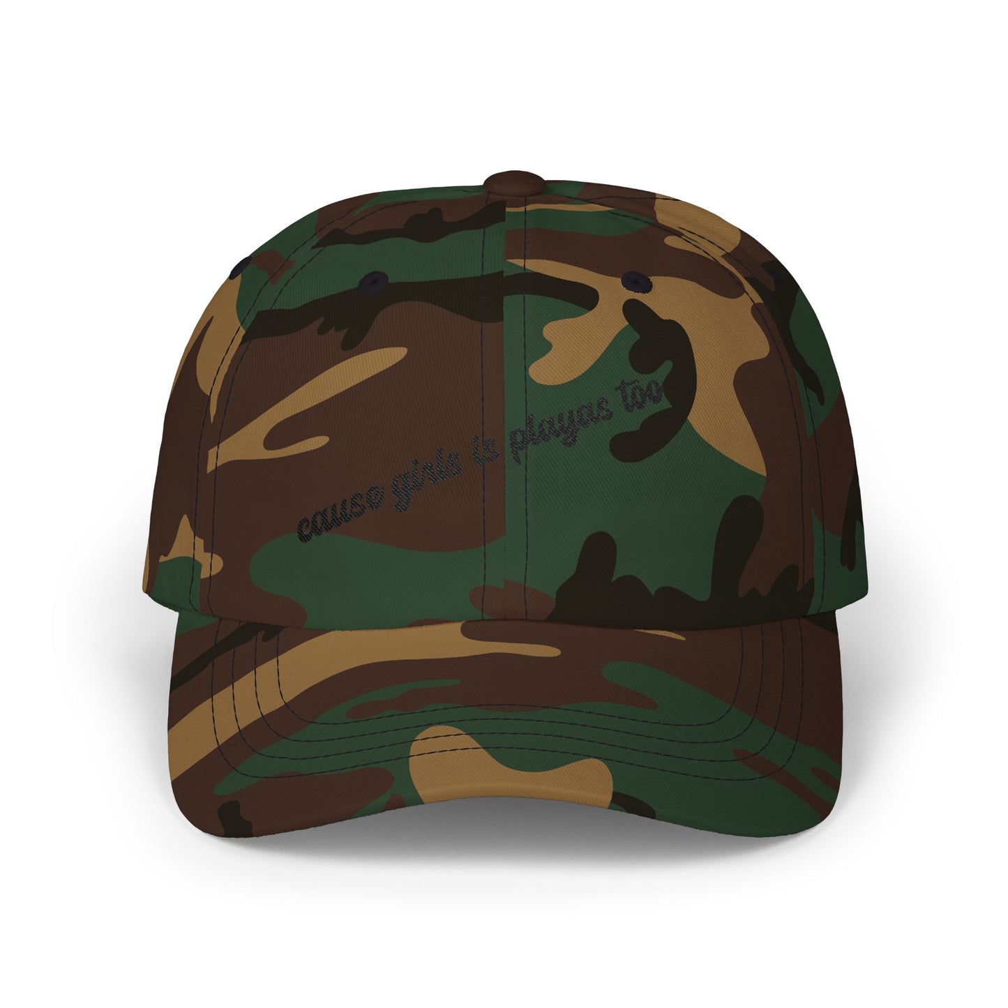 "Cause Girls is Playas Too" Minimalist Girlyyy Slanted Script Hat