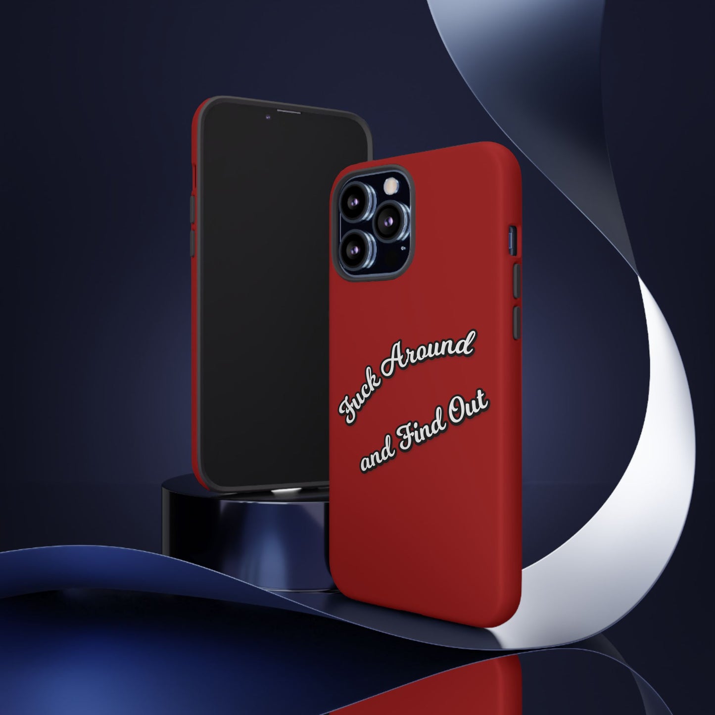 Phone Case — “Fuck Around and Find Out” Retro Vibed Tough Protective Case