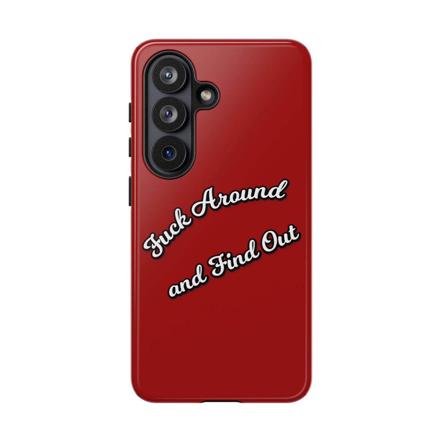 Phone Case — “Fuck Around and Find Out” Retro Vibed Tough Protective Case