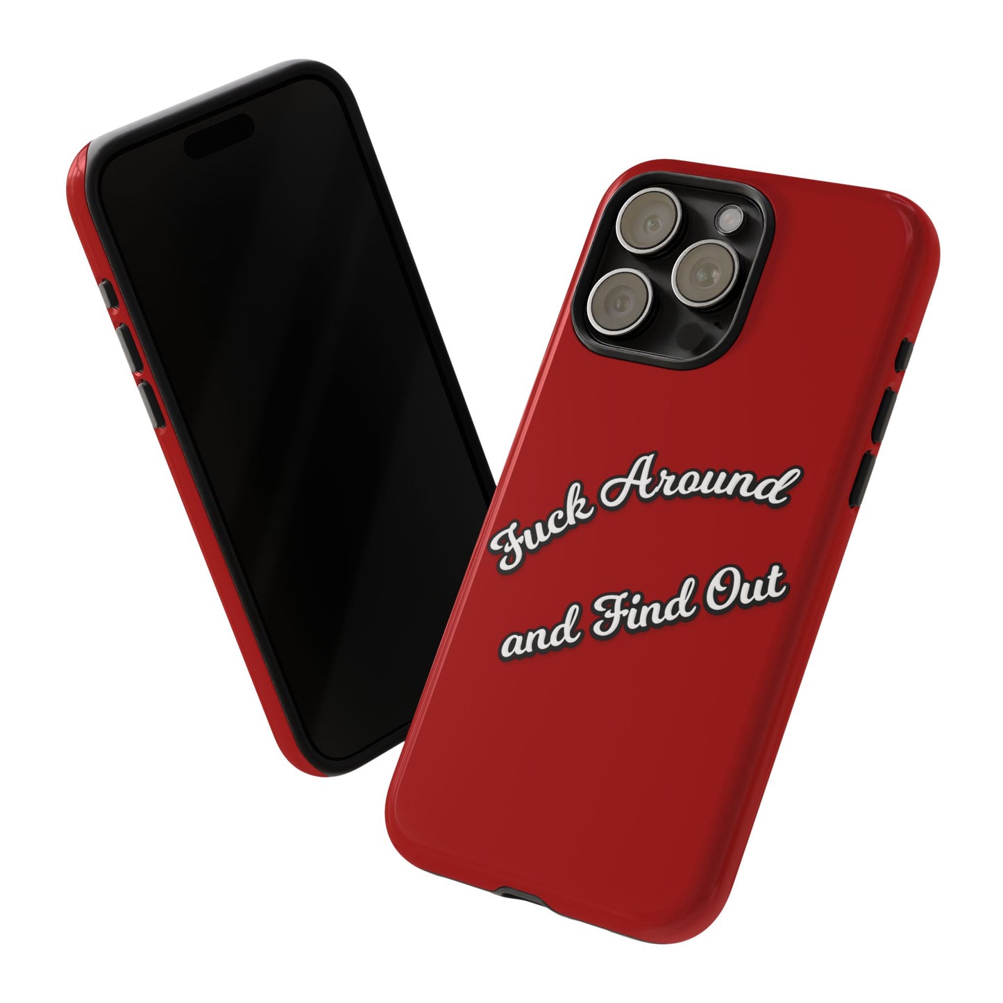 Phone Case — “Fuck Around and Find Out” Retro Vibed Tough Protective Case
