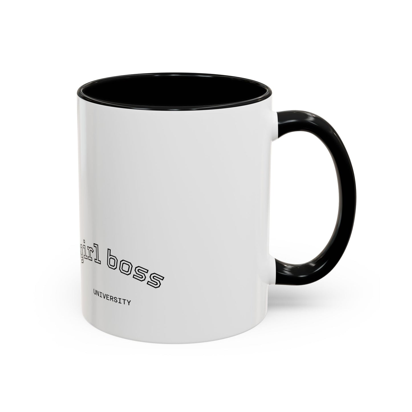 #GirlBossss Mindset Coffee Mug –  (well behaved woman rarely make history)