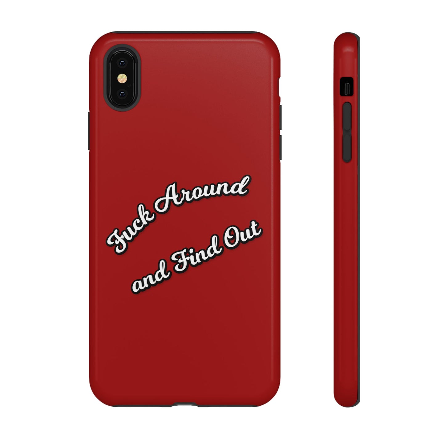 Phone Case — “Fuck Around and Find Out” Retro Vibed Tough Protective Case