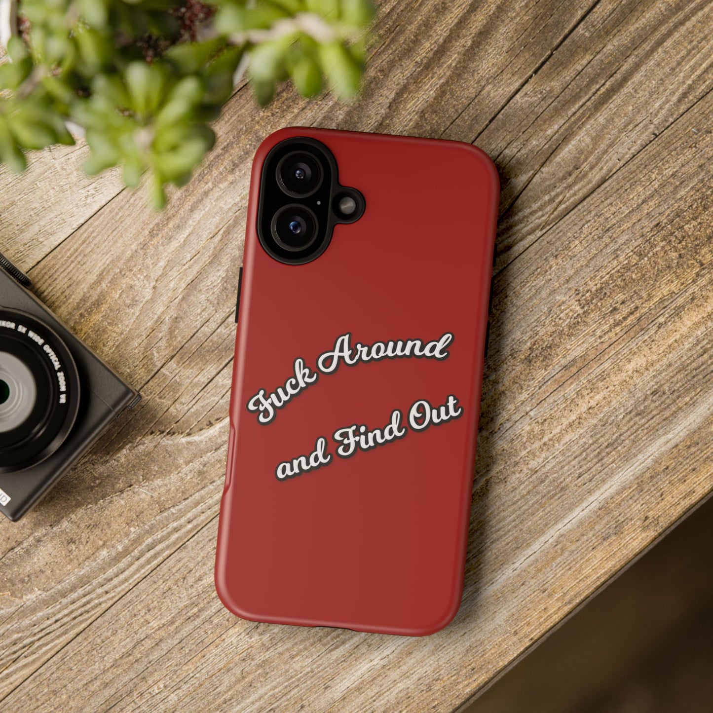 Phone Case — “Fuck Around and Find Out” Retro Vibed Tough Protective Case