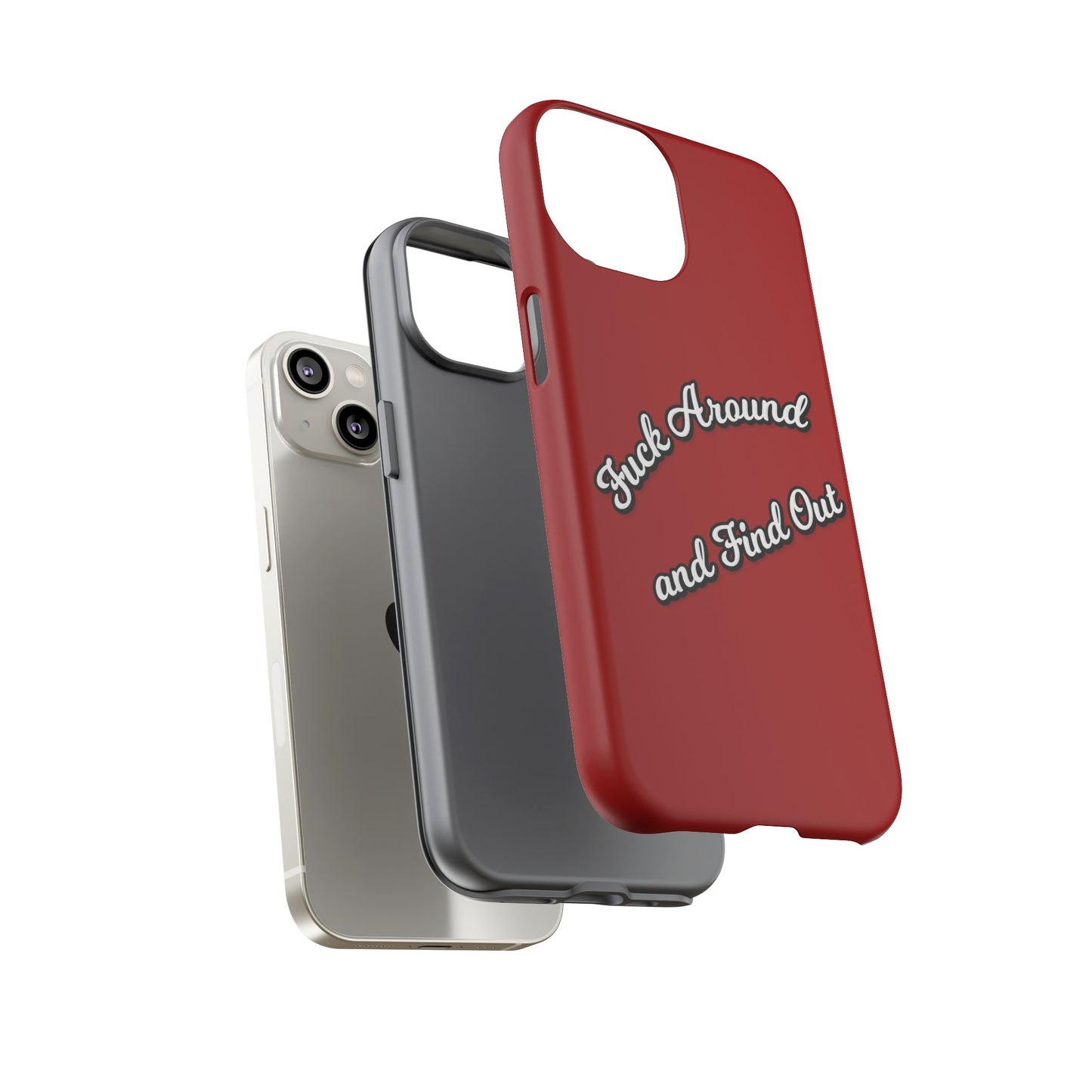 Phone Case — “Fuck Around and Find Out” Retro Vibed Tough Protective Case