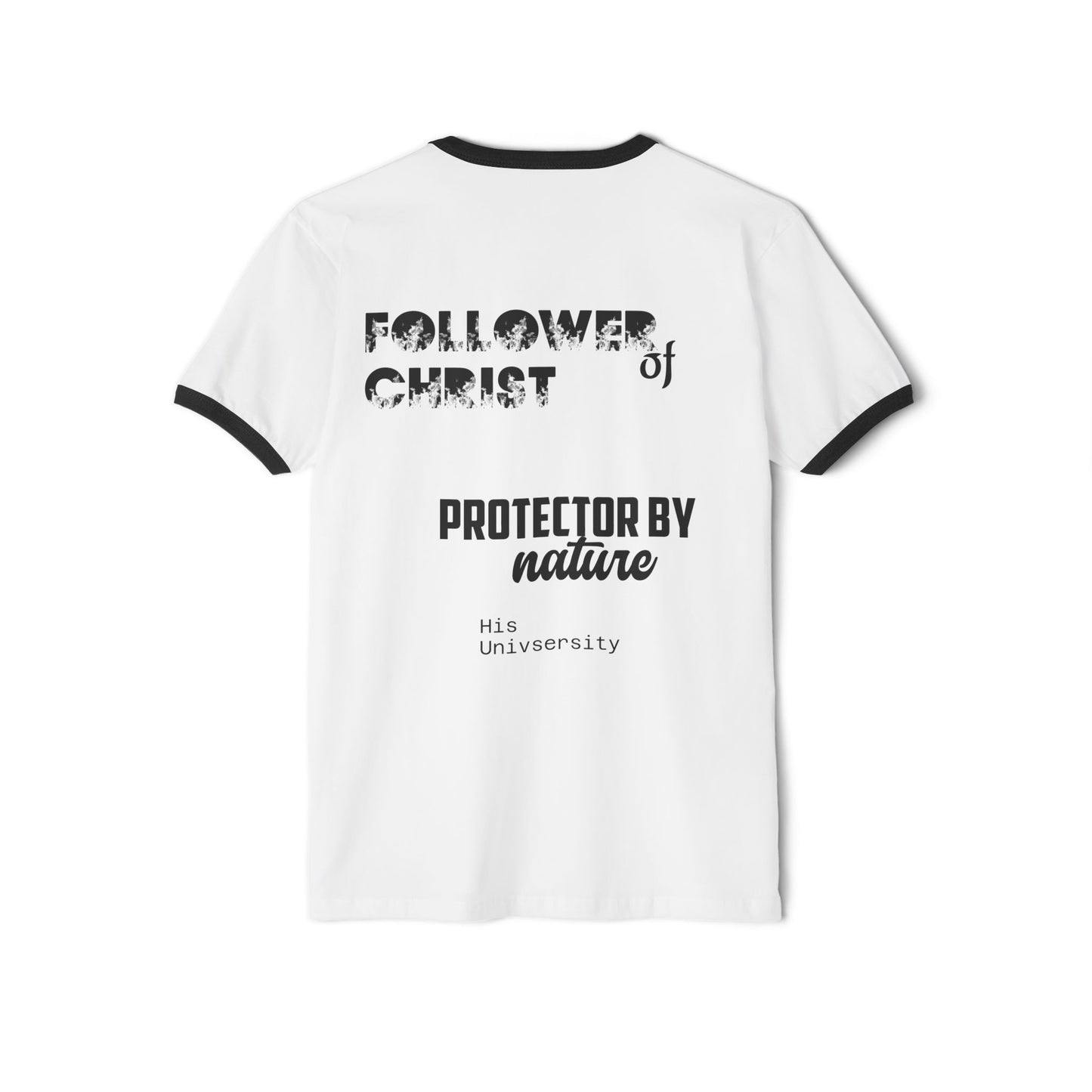 Christian T-Shirt — "front:God.. Follower of Christ, protector by nature..." Back