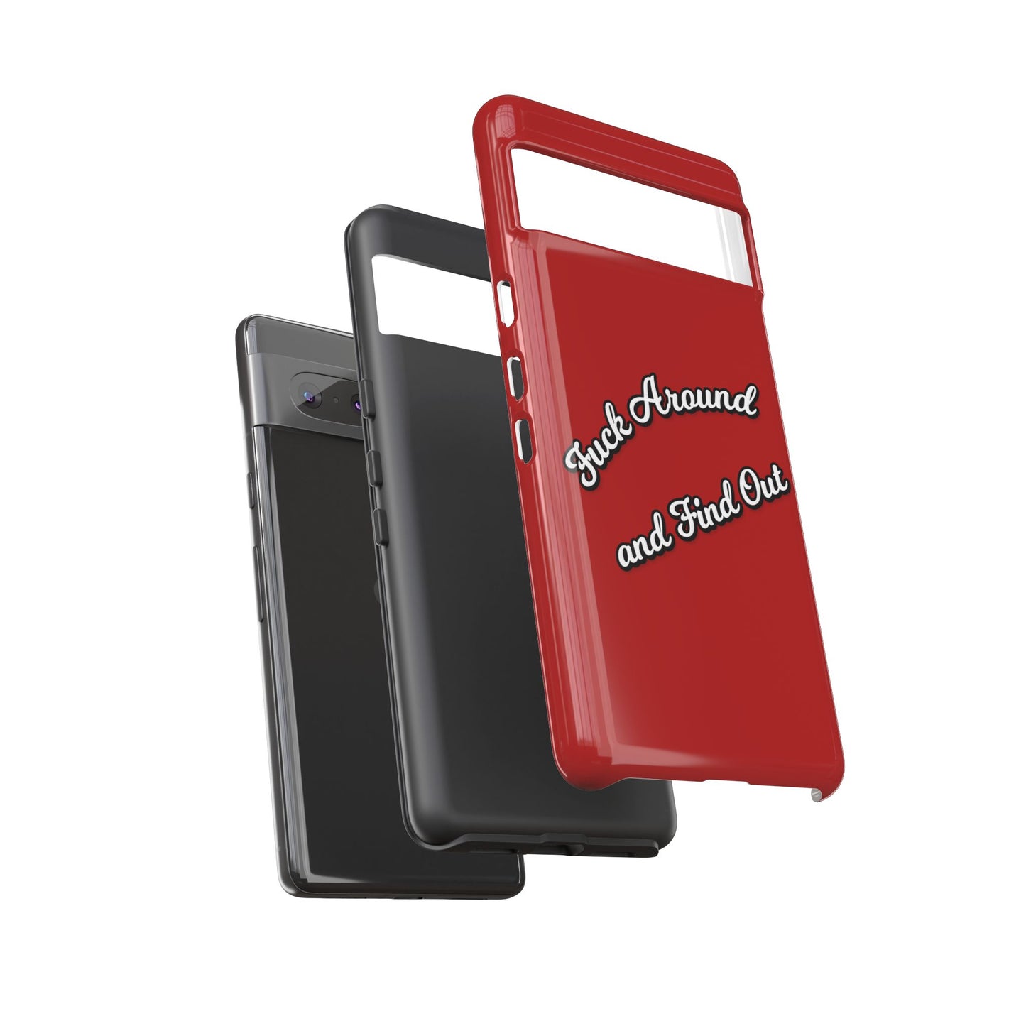 Phone Case — “Fuck Around and Find Out” Retro Vibed Tough Protective Case