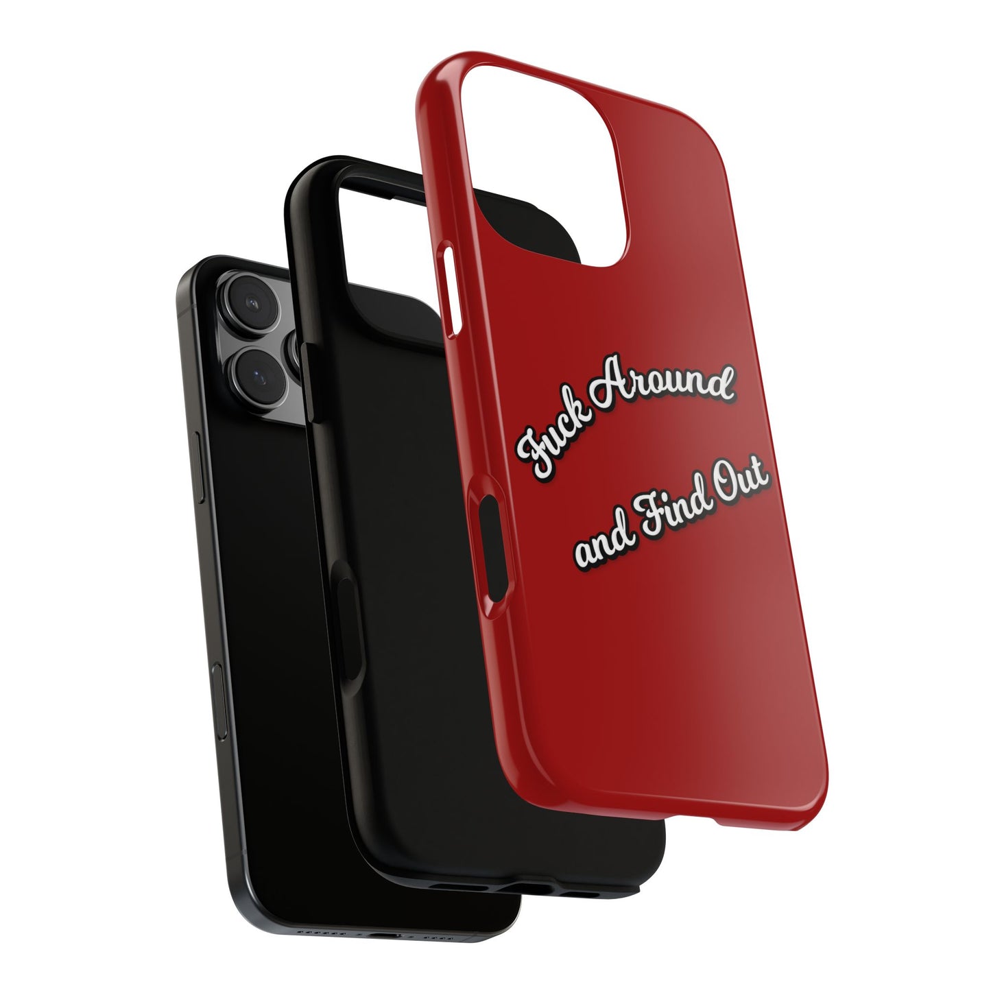 Phone Case — “Fuck Around and Find Out” Retro Vibed Tough Protective Case