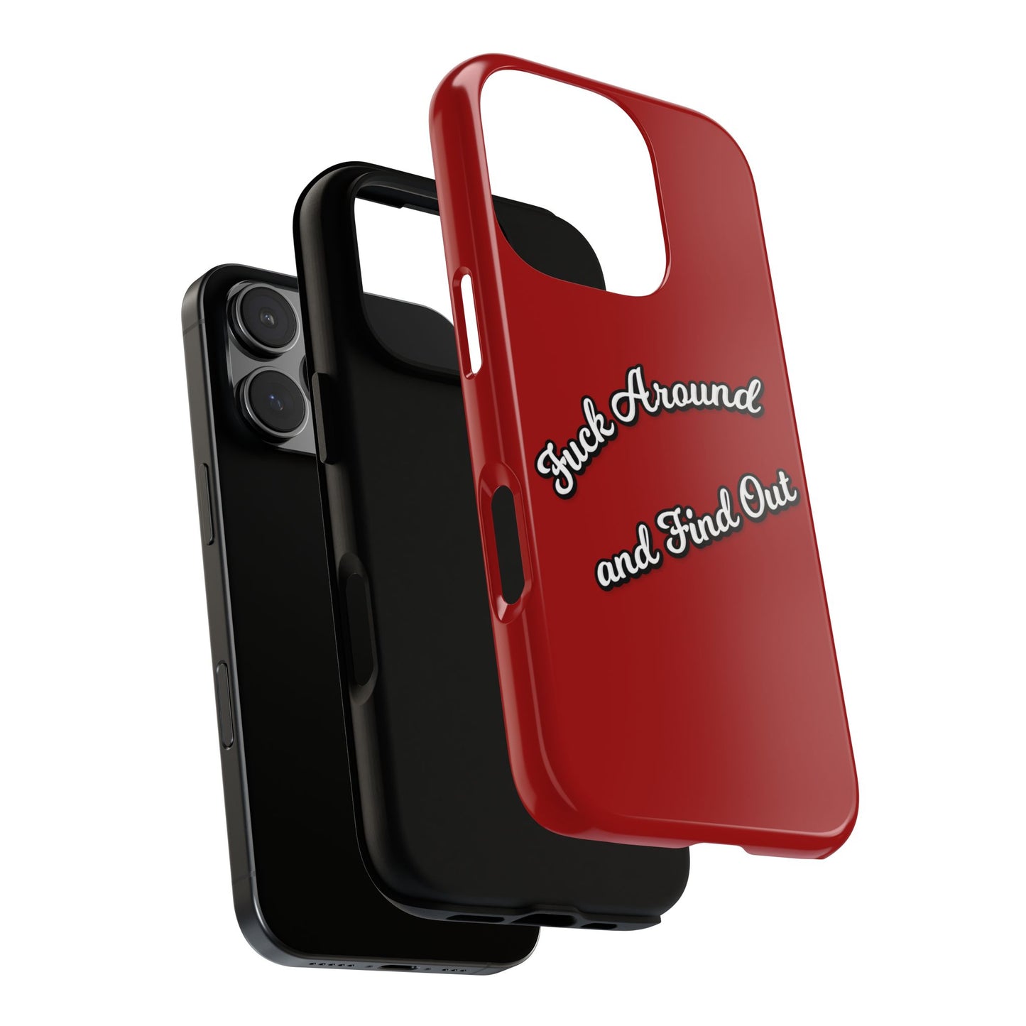 Phone Case — “Fuck Around and Find Out” Retro Vibed Tough Protective Case