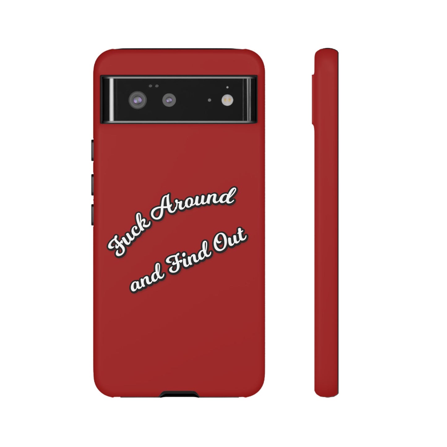 Phone Case — “Fuck Around and Find Out” Retro Vibed Tough Protective Case