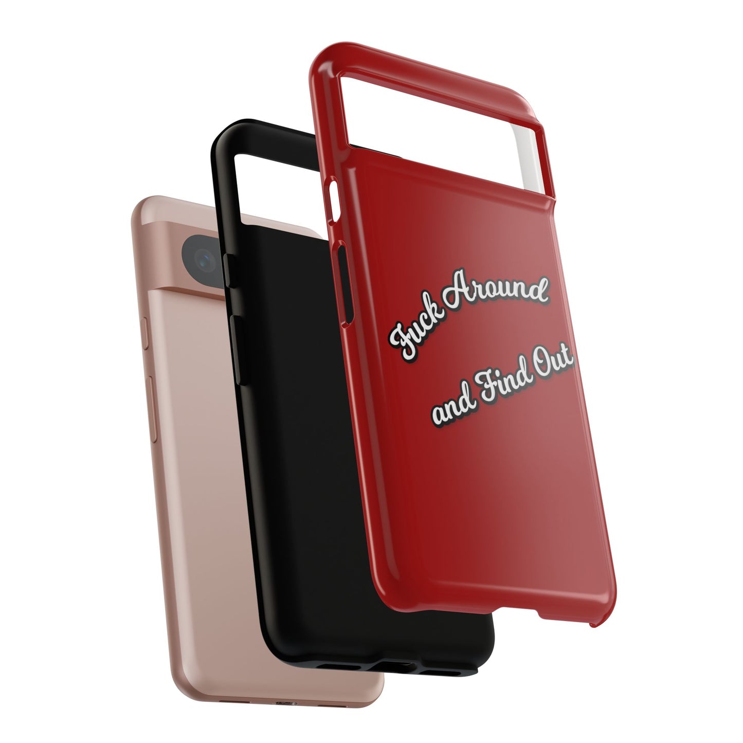 Phone Case — “Fuck Around and Find Out” Retro Vibed Tough Protective Case