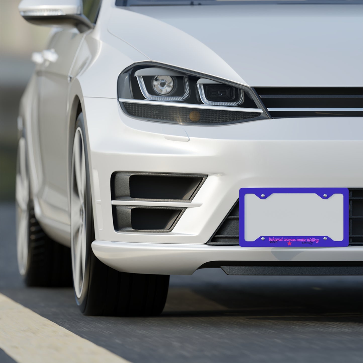 "Well behaved woman rarely make history themed purple plate" Metal License Plate Frame — Stainless Steel Car Tag Holder