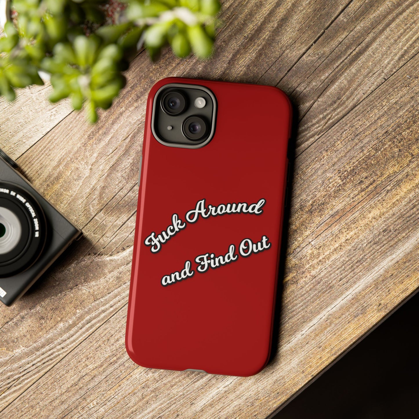 Phone Case — “Fuck Around and Find Out” Retro Vibed Tough Protective Case
