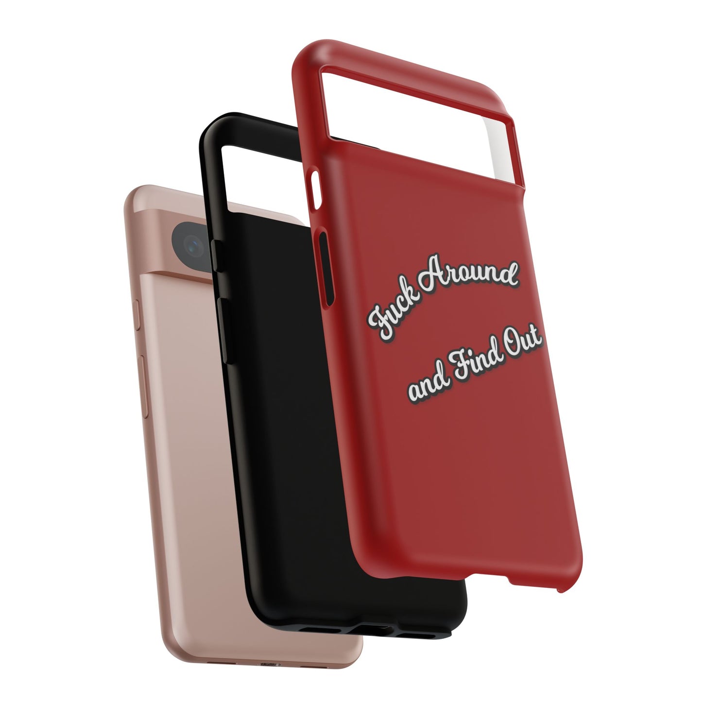 Phone Case — “Fuck Around and Find Out” Retro Vibed Tough Protective Case