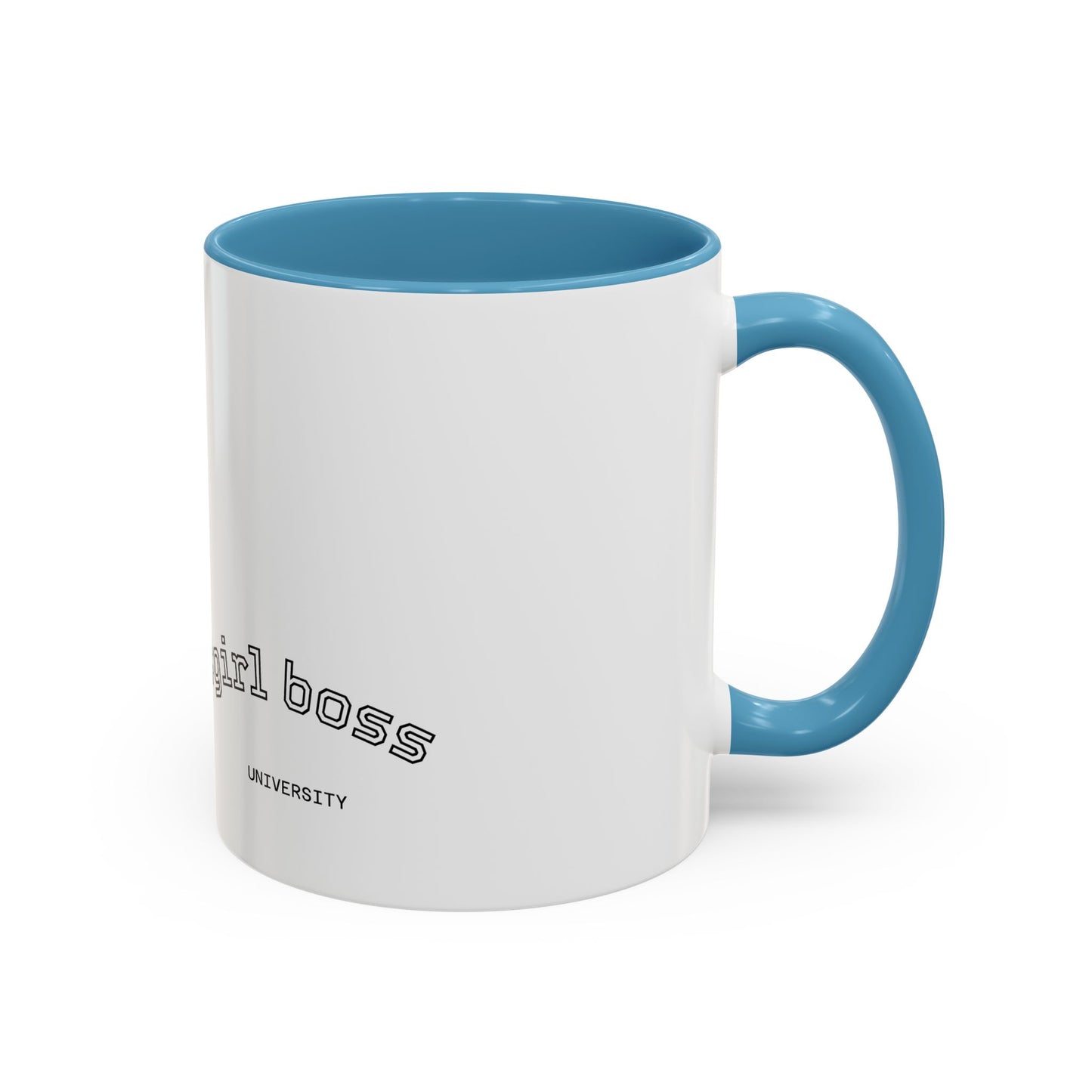 #GirlBossss Mindset Coffee Mug –  (well behaved woman rarely make history)