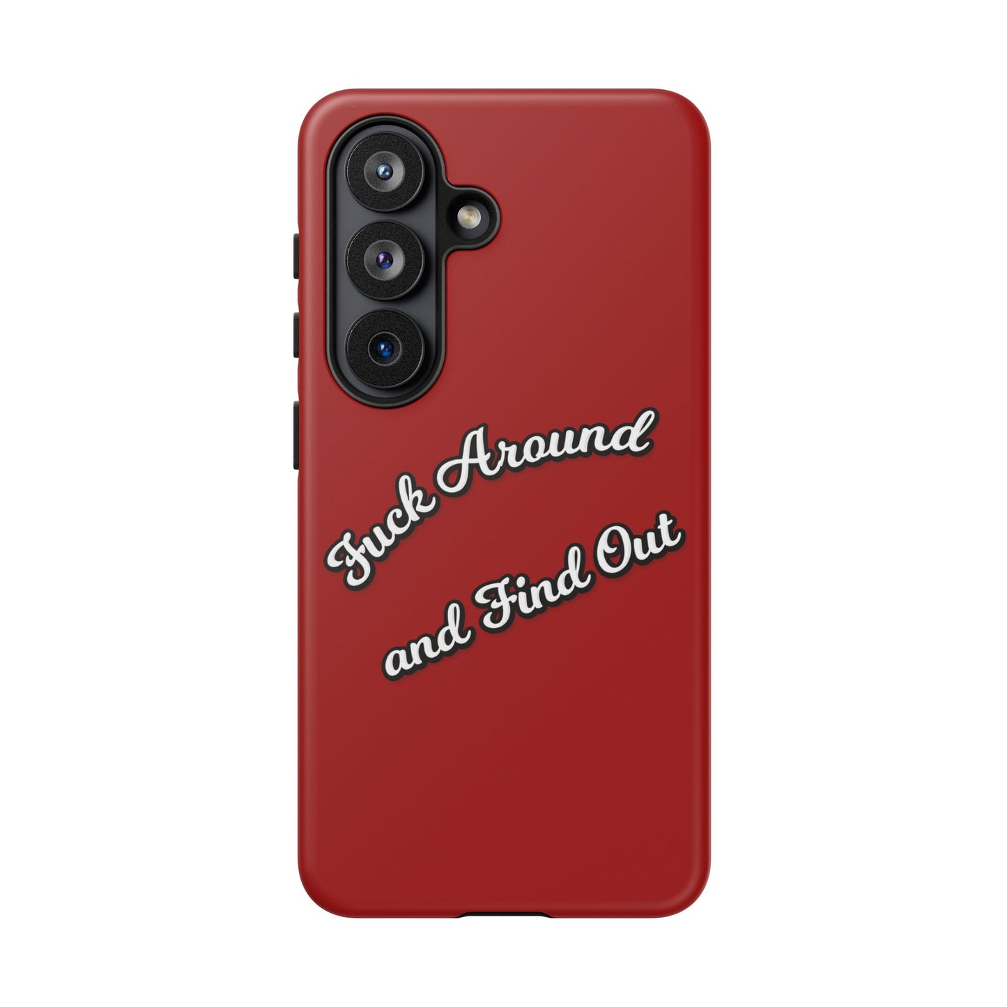Phone Case — “Fuck Around and Find Out” Retro Vibed Tough Protective Case