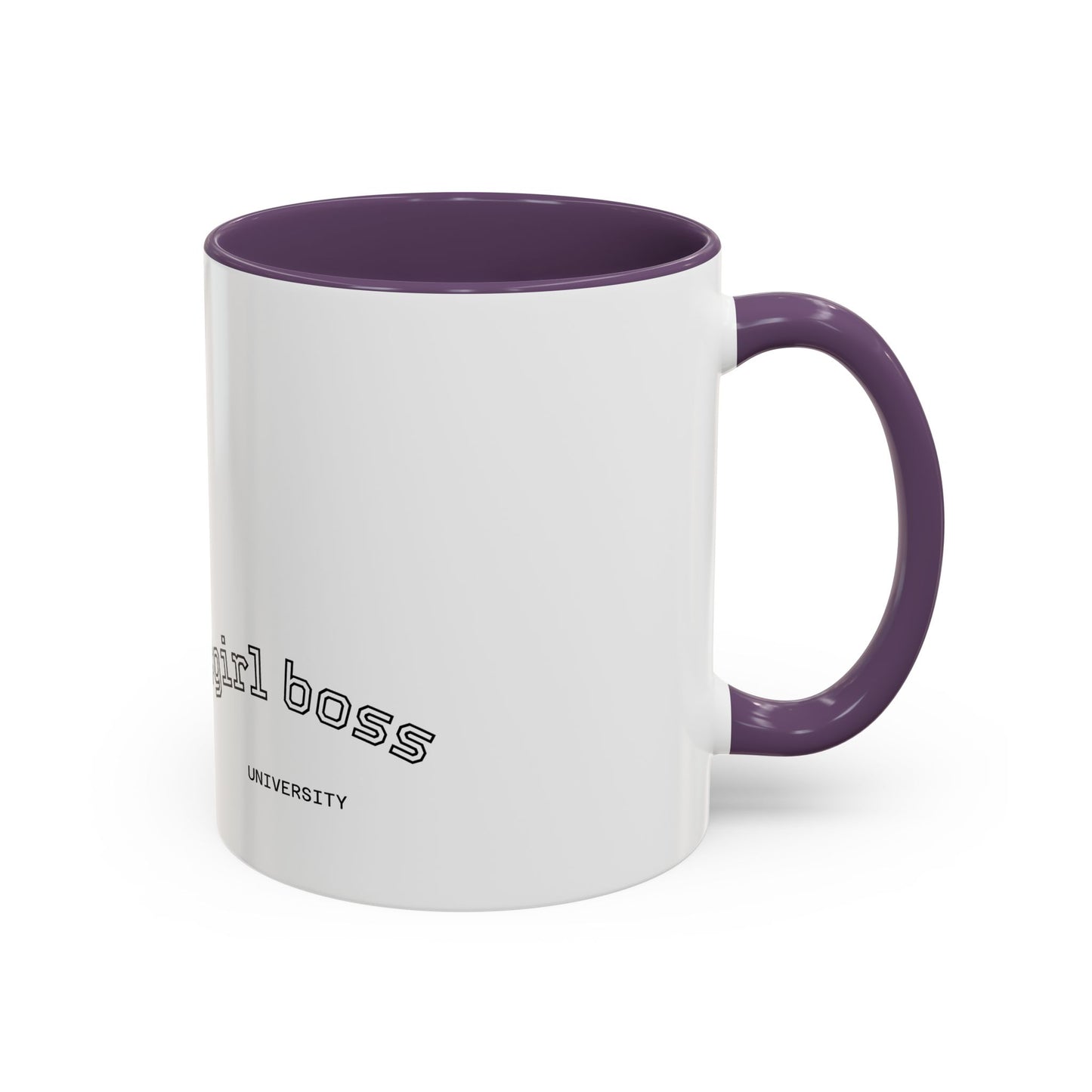 #GirlBossss Mindset Coffee Mug –  (well behaved woman rarely make history)