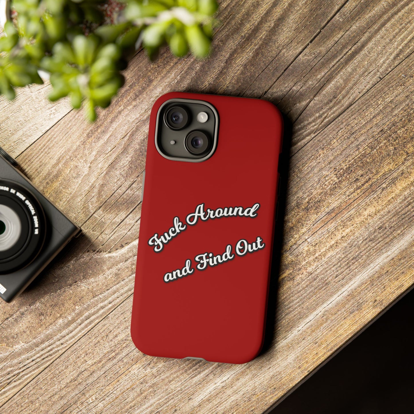 Phone Case — “Fuck Around and Find Out” Retro Vibed Tough Protective Case