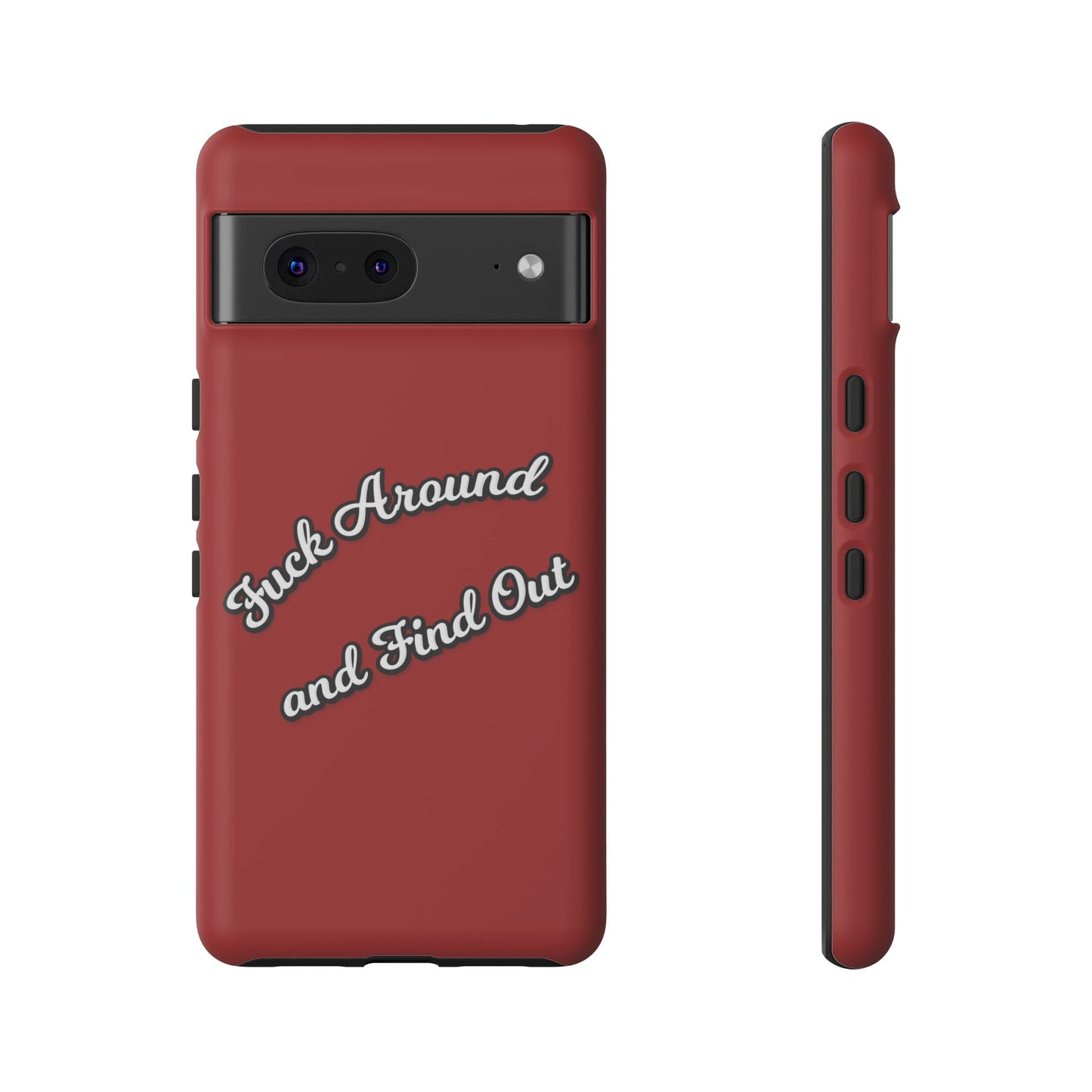 Phone Case — “Fuck Around and Find Out” Retro Vibed Tough Protective Case