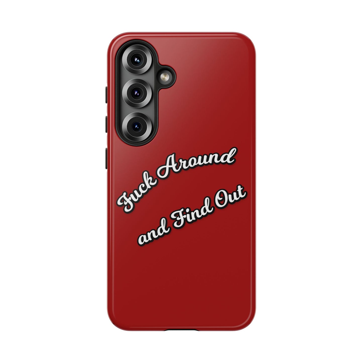 Phone Case — “Fuck Around and Find Out” Retro Vibed Tough Protective Case