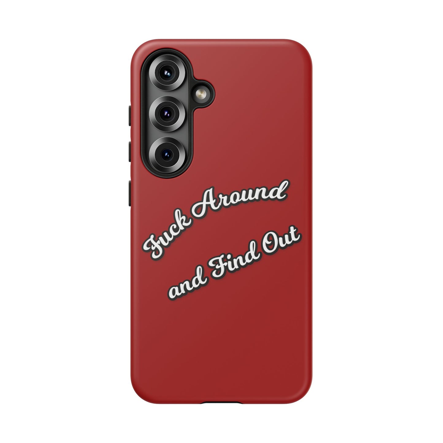 Phone Case — “Fuck Around and Find Out” Retro Vibed Tough Protective Case
