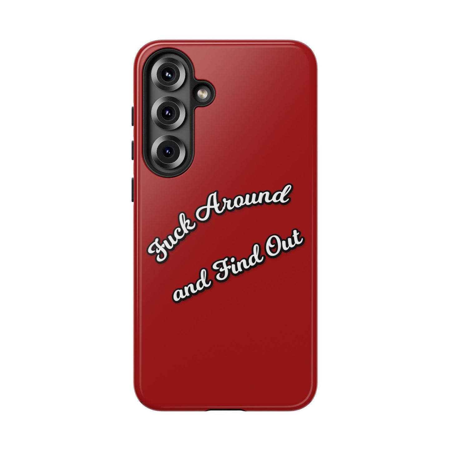 Phone Case — “Fuck Around and Find Out” Retro Vibed Tough Protective Case
