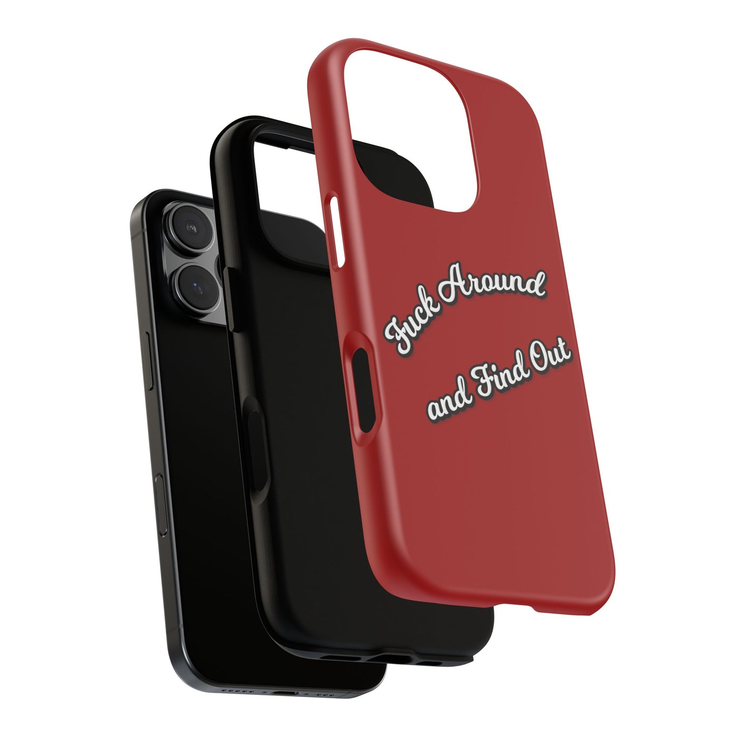 Phone Case — “Fuck Around and Find Out” Retro Vibed Tough Protective Case