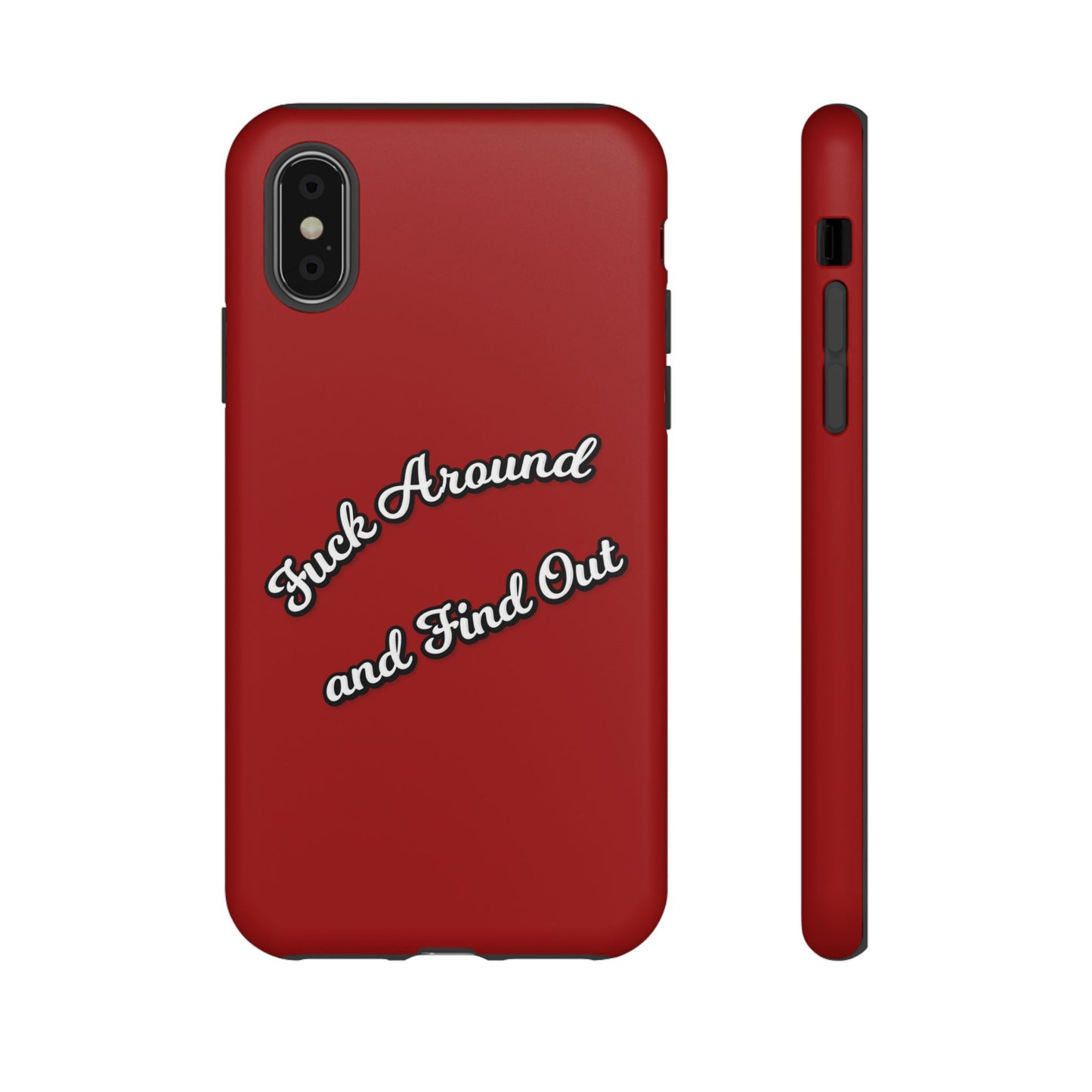 Phone Case — “Fuck Around and Find Out” Retro Vibed Tough Protective Case