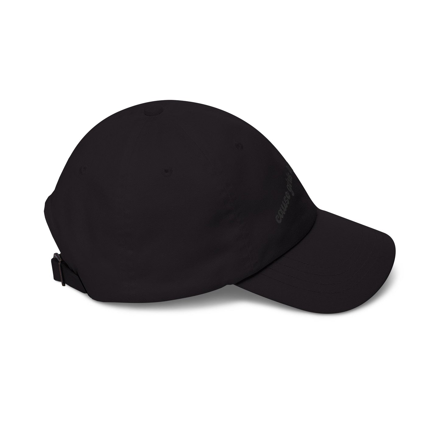 "Cause Girls is Playas Too" Minimalist Girlyyy Slanted Script Hat