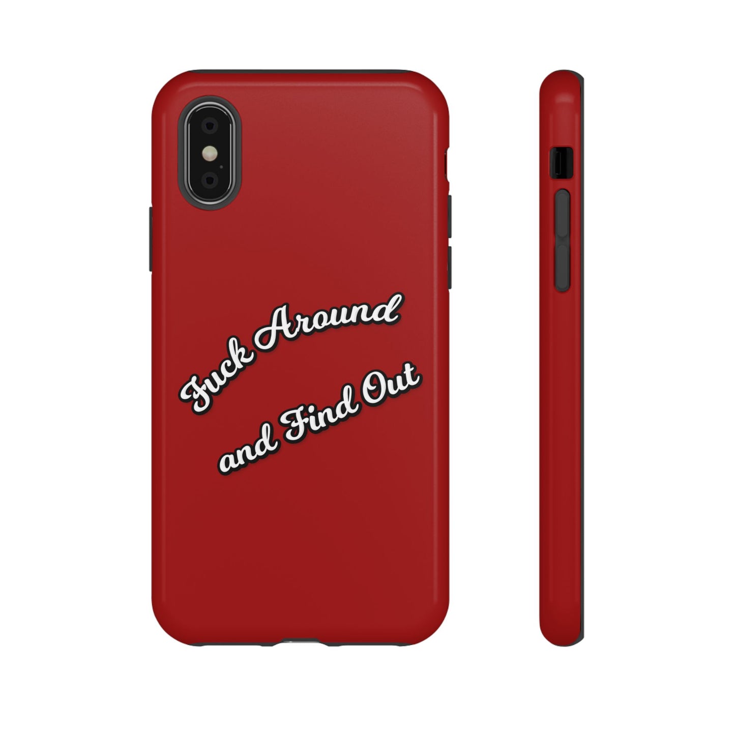 Phone Case — “Fuck Around and Find Out” Retro Vibed Tough Protective Case
