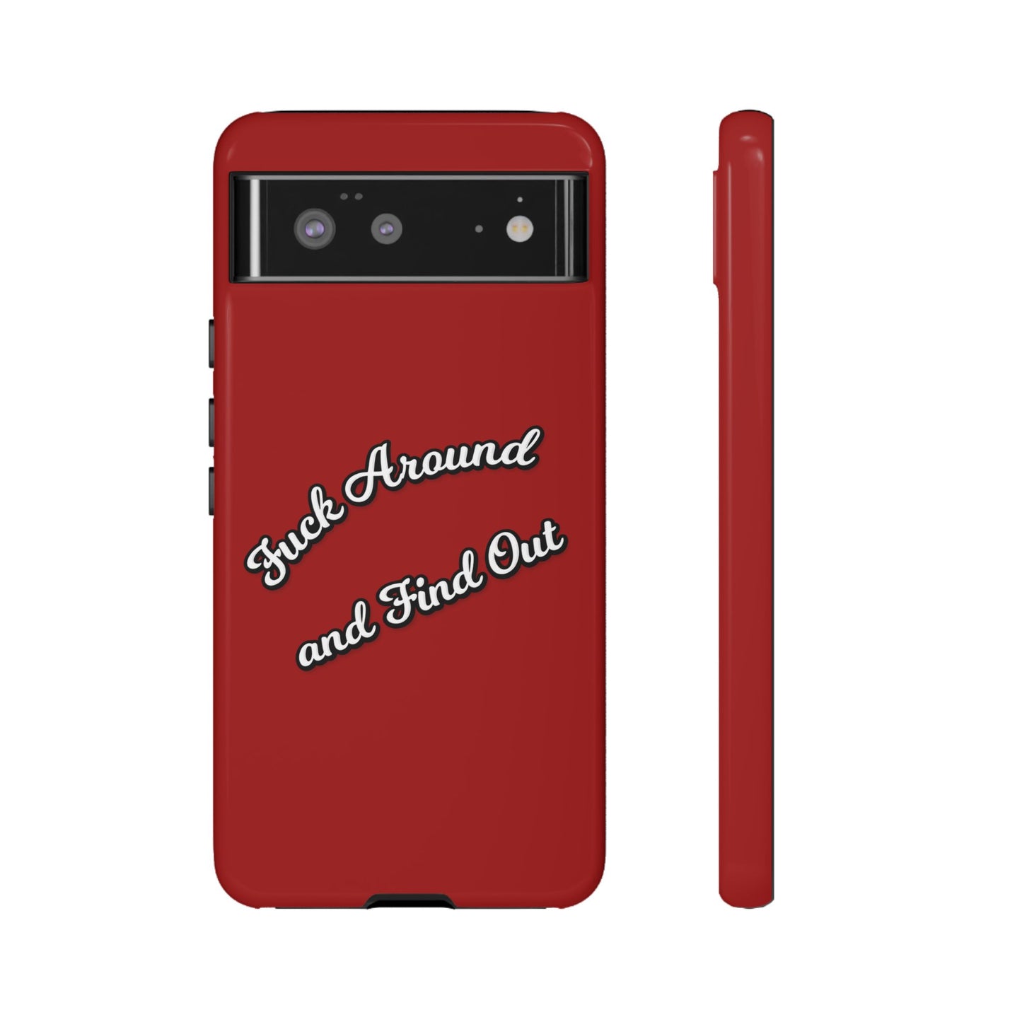 Phone Case — “Fuck Around and Find Out” Retro Vibed Tough Protective Case