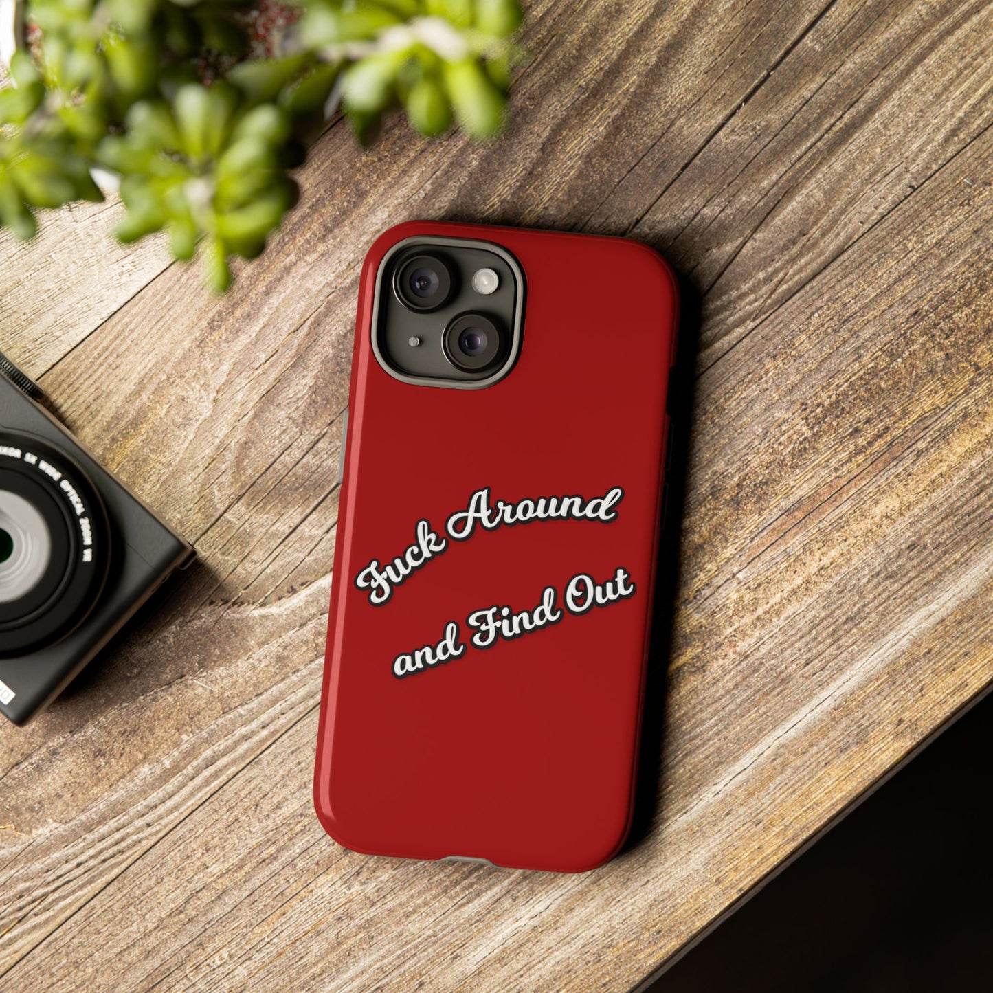 Phone Case — “Fuck Around and Find Out” Retro Vibed Tough Protective Case